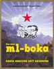 Omslagsbilde:Den store ml-boka : norsk maoisme sett nedenfra