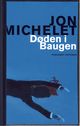 Omslagsbilde:Døden i Baugen : en kriminalroman med Vilhelm Thygesen