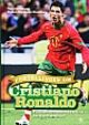 Omslagsbilde:Fortellingen om Cristiano Ronaldo : fattiggutten som ble verdens beste fotballspiller