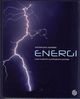 Omslagsbilde:Energi : livets fundament og sivilisasjonens grunnlag