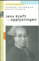 Omslagsbilde:Jens Kraft og opplysningen : filosofi og vitenskap i Danmark-Norge i det 18. århundre