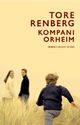 Omslagsbilde:Kompani Orheim : roman