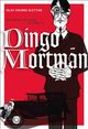 Omslagsbilde:Den bemerkelsesverdige historien om Dingo Mortmann