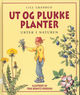 Cover photo:Ut og plukke planter : urter i naturen