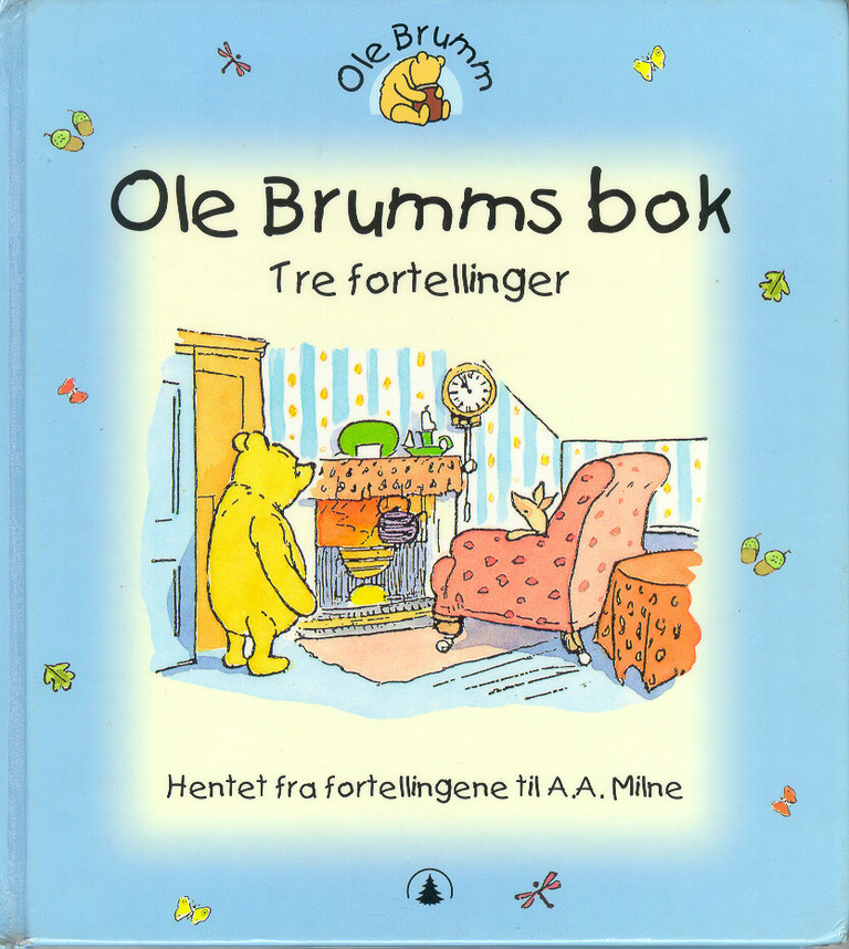 Ole Brumms bok : tre fortellinger