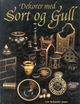 Omslagsbilde:Dekorer med sort og gull