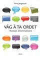 Cover photo:Våg å ta ordet! : kunsten å kommunisere