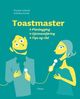 Omslagsbilde:Toastmaster : planlegging, gjennomføring, tips og råd