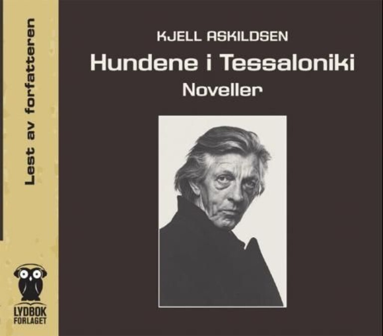 Hundene i Tessaloniki : noveller