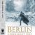 Omslagsbilde:Berlin : nederlaget 1945