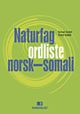 Omslagsbilde:Naturfag : ordliste norsk-somali