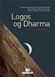 Omslagsbilde:Logos og Dharma : religioner, livssyn og etikk