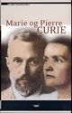 Omslagsbilde:Marie og Pierre Curie