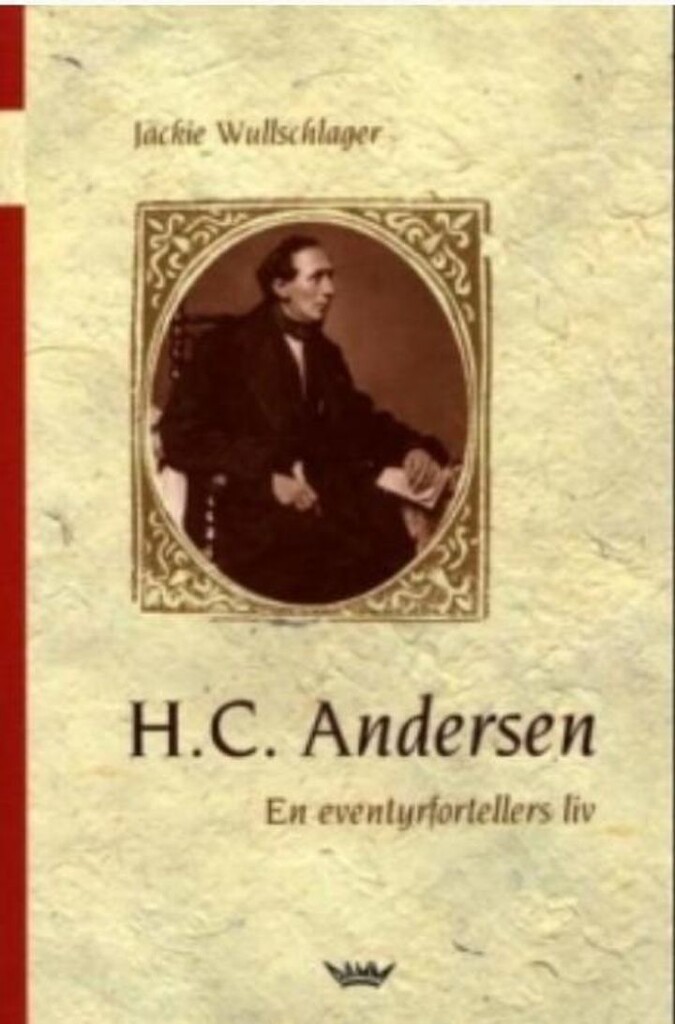 Hans Christian Andersen : en eventyrfortellers liv