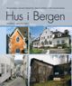 Omslagsbilde:Hus i Bergen : særpreg i arkitekturen