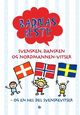 Omslagsbilde:Svensken, dansken og nordmannen-vitser : og en hel del svenskevitser