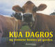 Cover photo:Kua Dagros og vennene hennes på gården