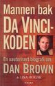 Omslagsbilde:Mannen bak Da Vinci-koden : den uautoriserte biografien om Dan Brown