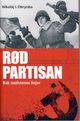 Cover photo:Rød partisan : bak nazistenes linjer