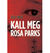 Omslagsbilde:Kall meg Rosa Parks