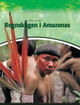 Cover photo:Slik lever de i regnskogen i Amazonas