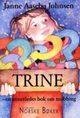 Omslagsbilde:Trine : en annerledes bok om mobbing