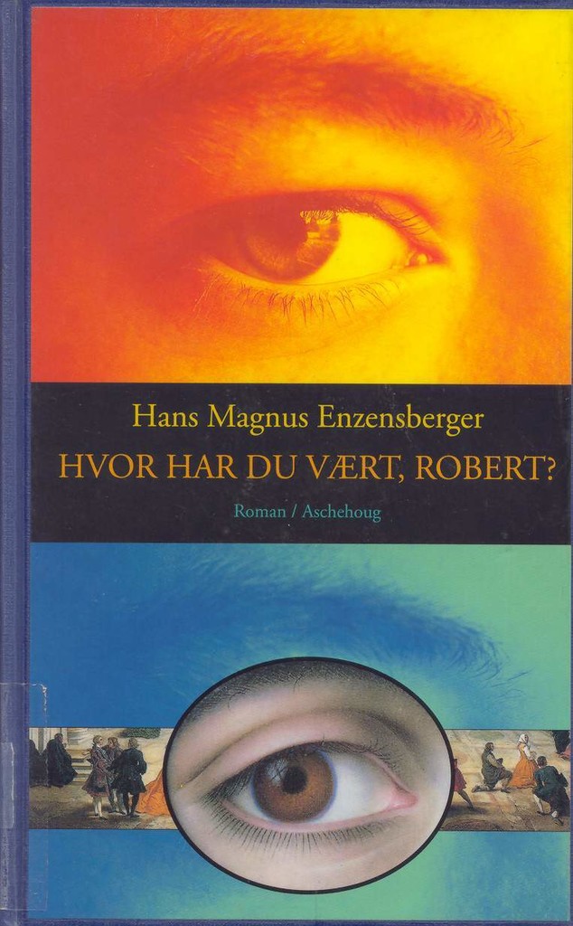 Hvor har du vært, Robert?