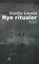 Omslagsbilde:Nye ritualer : dikt