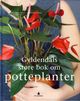Cover photo:Gyldendals store bok om potteplanter = : Krukväxter