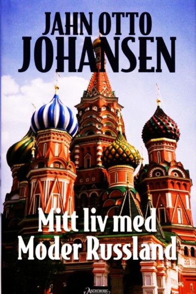 Mitt liv med Moder Russland