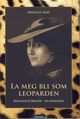 Cover photo:La meg bli som leoparden : Ragnhild Jølsen, en biografi