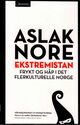 Omslagsbilde:Ekstremistan : frykt og håp i det flerkulturelle Norge