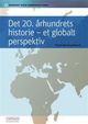 Omslagsbilde:Det 20. århundrets historie - et globalt perspektiv