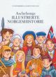 Omslagsbilde:Aschehougs illustrerte norgeshistorie