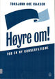 Omslagsbilde:Høyre om! : for en ny konservatisme