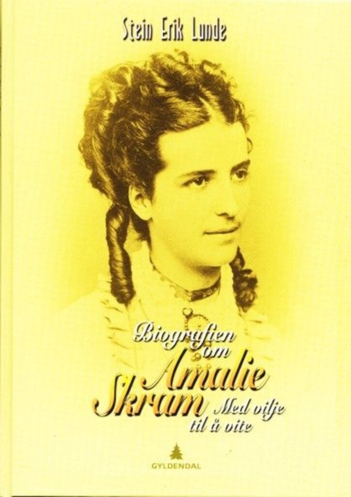 Biografien om Amalie Skram : med vilje til å vite