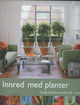 Omslagsbilde:Innred med planter