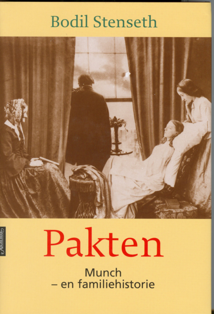 Pakten : Munch : en familiehistorie