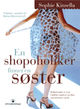 Cover photo:En shopoholiker finner en søster