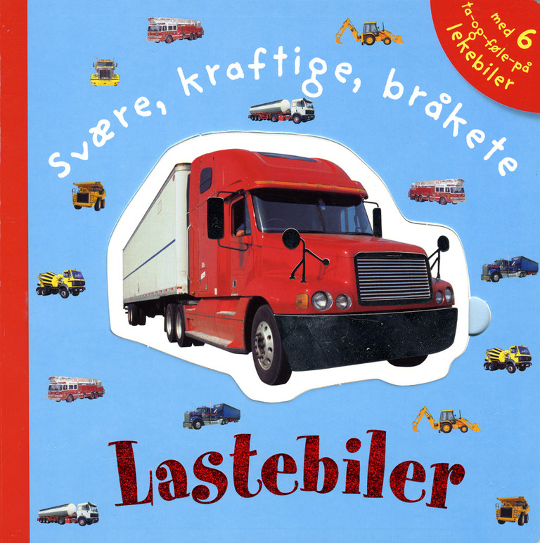 Svære, kraftige, bråkete lastebiler