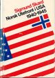 Omslagsbilde:Norsk utefront i USA 1940-1945