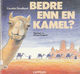 Cover photo:Bedre enn en kamel?