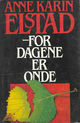 Omslagsbilde:- for dagene er onde