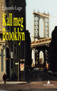 Omslagsbilde:Kall meg Brooklyn