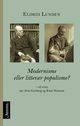 Cover photo:Modernisme eller litterær populisme? : eit essay om Arne Garborg og Knut Hamsun