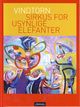 Cover photo:Sirkus for usynlige elefanter : en diktsyklus