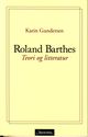 Cover photo:Roland Barthes : teori og litteratur