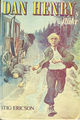 Omslagsbilde:Dan Henrys flukt : fra Dan Henrys erindringer - høsten 1874