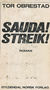 Omslagsbilde:Sauda! Streik! : roman