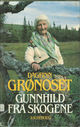 Omslagsbilde:Gunnhild fra skogene